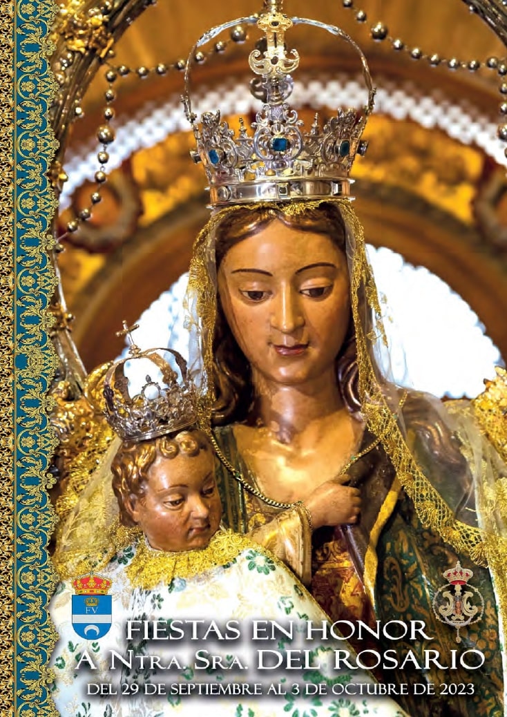 Ferias y Fiestas patronales en honor de Nuestra Señora del Rosario 2023 Olías del Rey